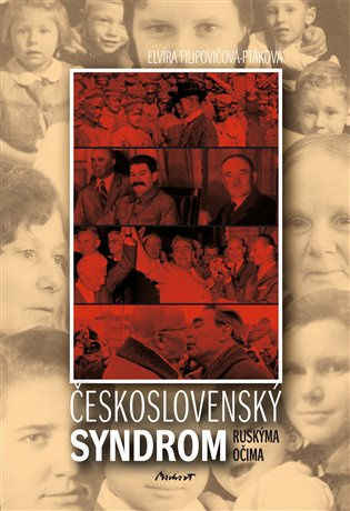 Československý syndrom - Elvíra Filipovičová-Pátková