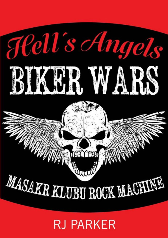 Hells Angels Války motorkářů - Masakr klubu Rock Machine