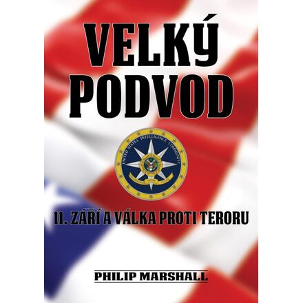 Velký podvod - 11. září a válka proti teroru
