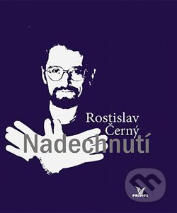 Nadechnutí - Rostislav Černý - kniha z kategorie Životopisy