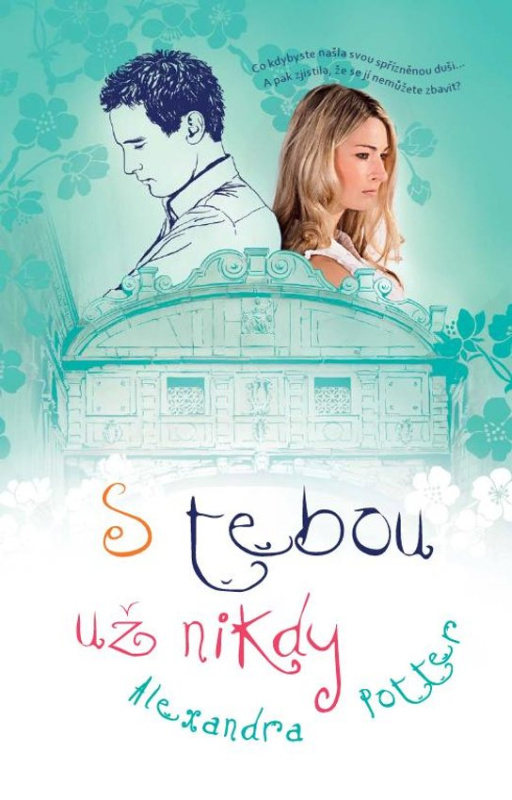 S tebou už nikdy -  Alexandra Potter