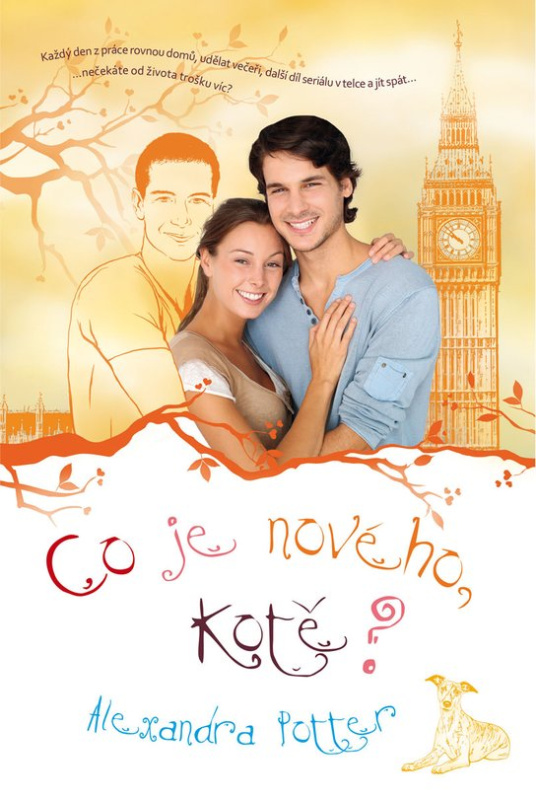 Co je nového, kotě? -  Alexandra Potter