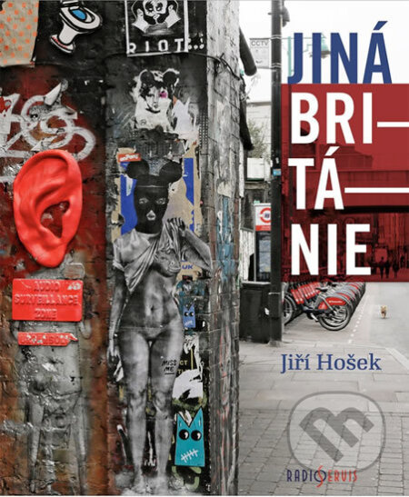 Jiná Británie - Jiří Hošek - kniha z kategorie Historie