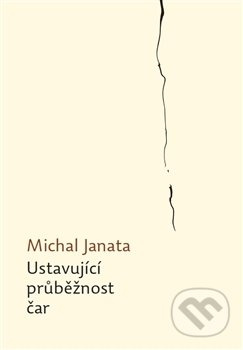Ustavující průběžnost čar - Michal Janata