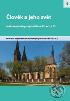 Člověk a jeho svět SPU pro 1. stupeň ZŠ (Praktické materiály pro výuku žáků se SPU) - kniha z kategorie 1. stupeň