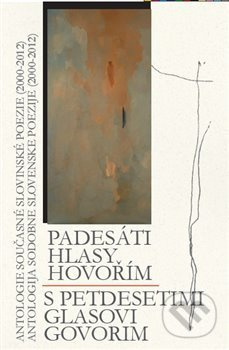 Padesáti hlasy hovořím / S petdeseti glasovi govorim