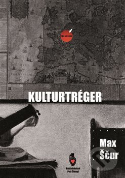 Kulturtréger - Max Ščur