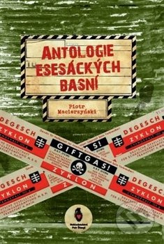 Antologie esesáckých básní - Piotr Macierzyński
