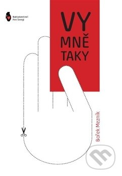Vy mně taky - Bořek Mezník