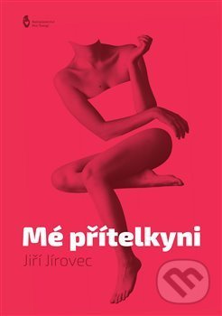 Mé přítelkyni - Jiří Jírovec