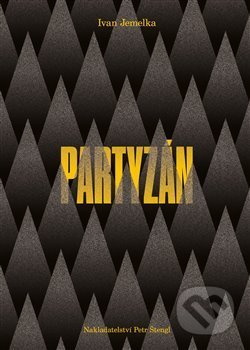 Partyzán - Ivan Jemelka