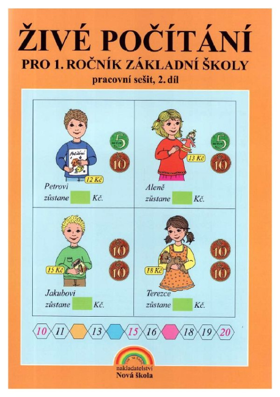 Živé počítání 2. díl – pracovní sešit k učebnici Matematika 1 - Zdena Rosecká (1-08) Nakladatelství Nová škola Brno