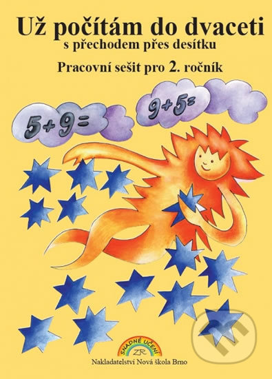 Už počítám do 20 – pracovní sešit - Zdena Rosecká (2-11) Nakladatelství Nová škola Brno