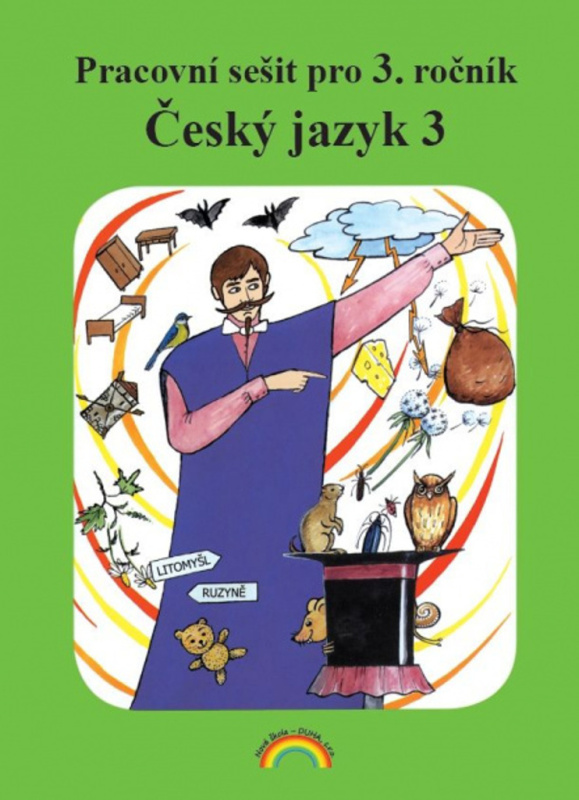 Český jazyk 3 – pracovní sešit - Marie Mittermayerová Nakladatelství Nová škola Brno