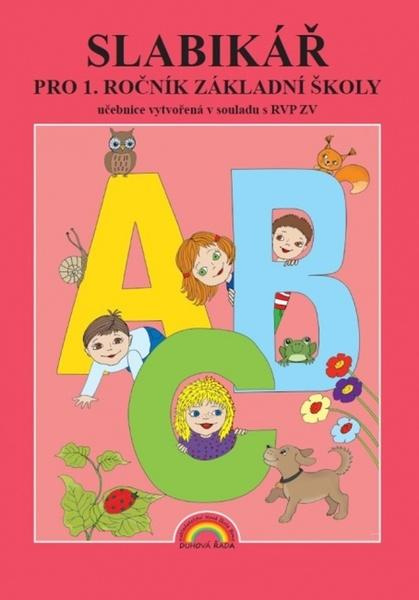 Slabikář (brožovaná vazba) (1-90) NOVÁ ŠKOLA, s.r.o