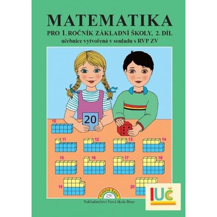 Matematika 1 – učebnice 2. díl - Zdena Rosecká (1-06) Nakladatelství Nová škola Brno