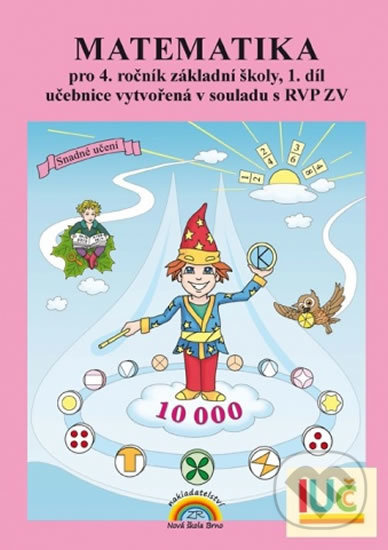 Matematika 4, 1. díl – učebnice, Čtení s porozuměním - Zdena Rosecká (4-05) Nakladatelství Nová škola Brno
