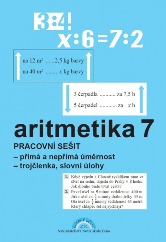 Aritmetika 7 – pracovní sešit - Zdena Rosecká (7-12) Nakladatelství Nová škola Brno