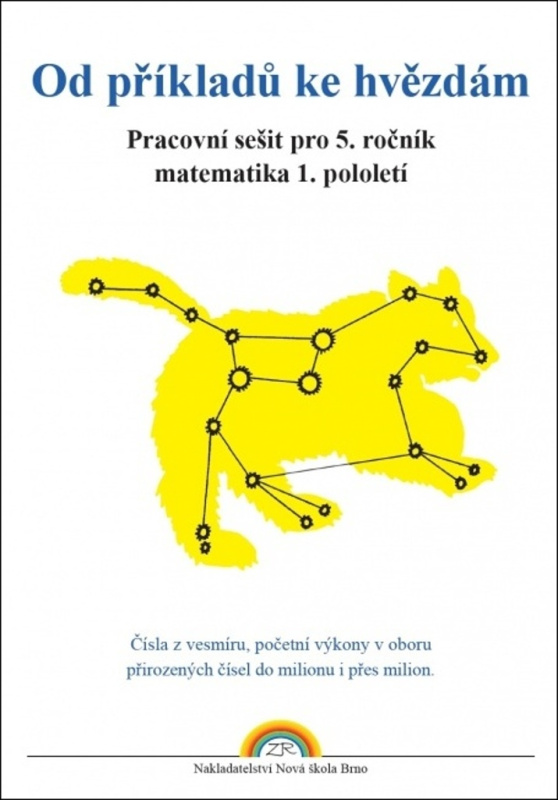 Od příkladů ke hvězdám - pracovní sešit (5-12) Nakladatelství Nová škola Brno