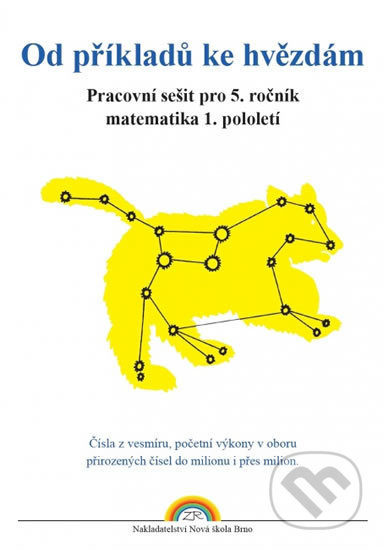 Od příkladů ke hvězdám - pracovní sešit (5-12) Nakladatelství Nová škola Brno