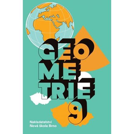 Geometrie 9 – učebnice - Zdena Rosecká, Arnošt Míček (9-20) Nakladatelství Nová škola Brno