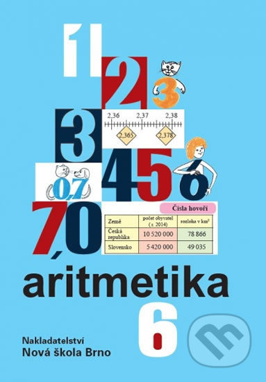 Aritmetika 6 – učebnice - Zdena Rosecká, Vladimíra Čuhajová, Jiří Růžička (6-10) Nakladatelství Nová škola Brno