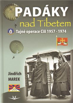 Padáky nad Tibetem - Jiří Marek