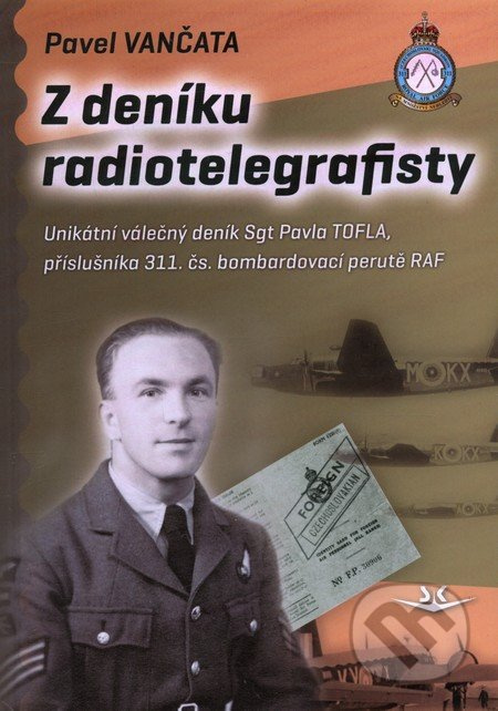 Z deníku radiotelegrafisty - Pavel Vančata