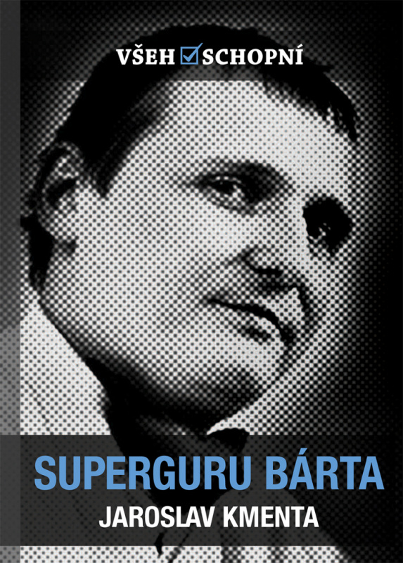 Superguru Bárta - Jaroslav Kmenta