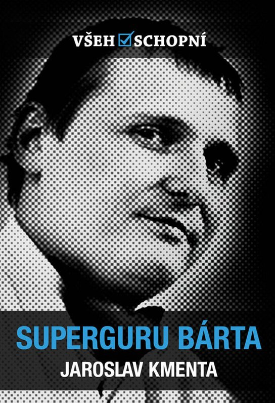 Superguru Bárta - Jaroslav Kmenta
