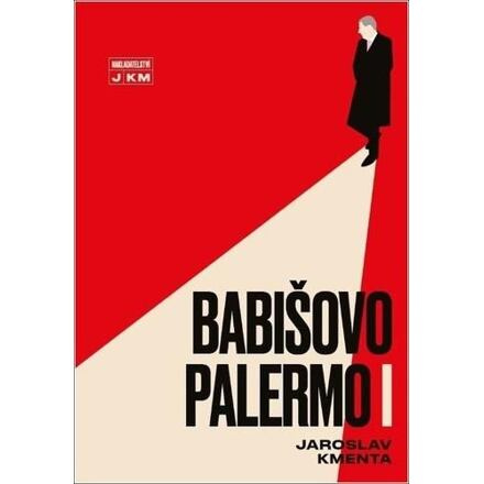 Babišovo Palermo I - Jaroslav Kmenta