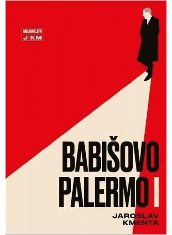 Babišovo Palermo I - Jaroslav Kmenta