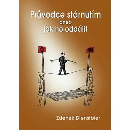 Průvodce stárnutím aneb jak ho oddálit - 2. vydání