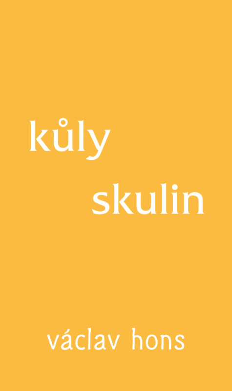 Kůly skulin - Václav Hons - kniha z kategorie Poezie