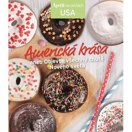 Americká krása aneb Objevte všechny chutě Nového světa