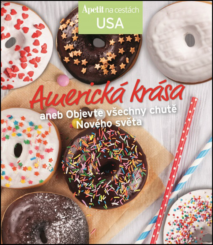 Americká krása aneb Objevte všechny chutě Nového světa