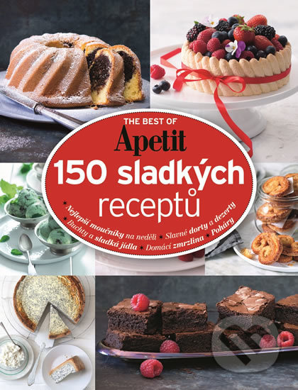 The Best of Apetit II. - 150 sladkých receptů