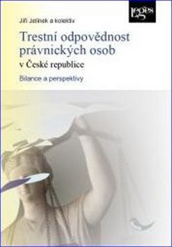 Trestní odpovědnost právnických osob v České republice - kniha z kategorie Trestní právo