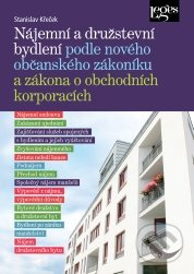 Nájemní a družstevní bydlení podle nového občanského zákoníku a zákona o obchodních korporacích - kniha z kategorie Právo