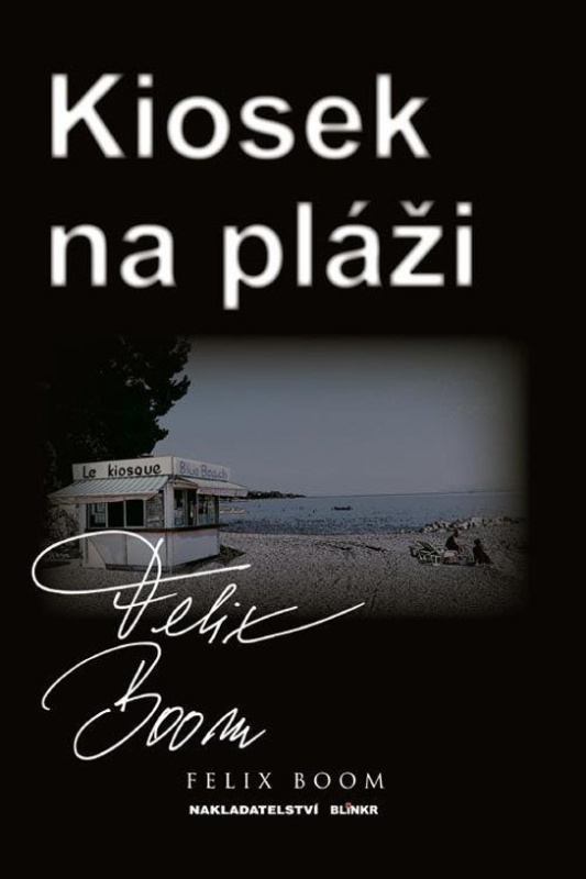 Kiosek na pláži -  Felix Boom