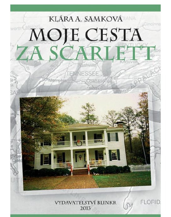 Moje cesta za Scarlett -  JUDr. Klára A. Samková Ph.D.