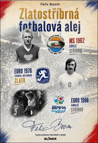 Zlatostříbrná fotbalová alej -  Felix Boom