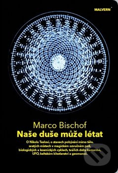 Naše duše může létat - Marco Bischof