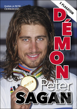 Peter Sagan - Démon - Petr Čermák - kniha z kategorie Individuální sporty