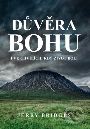 Důvěra Bohu - Jerry Bridges - kniha z kategorie Křesťanství
