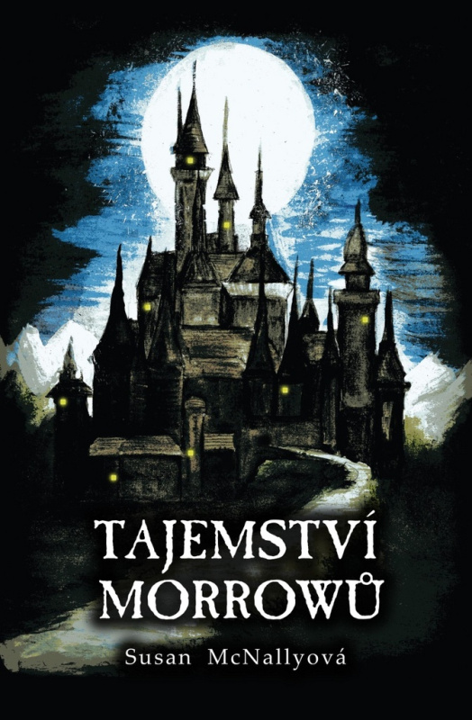 Tajemství Morrowů - Susan McNallyová - kniha z kategorie Beletrie pro děti