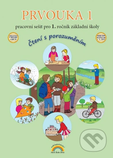 Prvouka 1 - pracovní sešit, Čtení s porozuměním (11-31) Nakladatelství Nová škola Brno