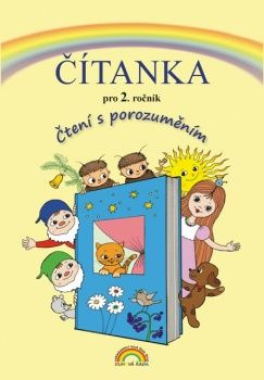 Čítanka 2, Čtení s porozuměním - Zita Janáčková, Tereza Janáčková, Thea Vieweghová (22-65) Nakladatelství Nová škola Brno