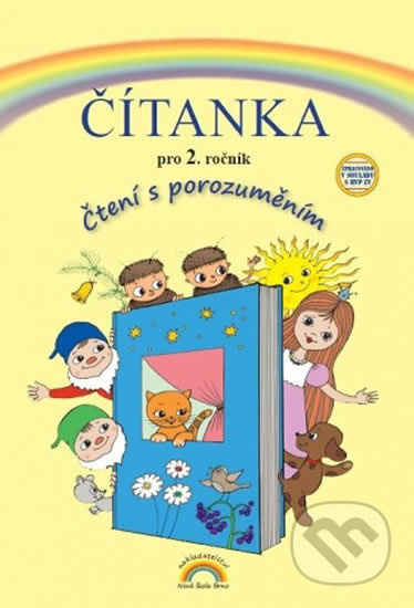 Čítanka 2, Čtení s porozuměním - Zita Janáčková, Tereza Janáčková, Thea Vieweghová (22-65) Nakladatelství Nová škola Brno