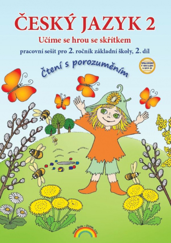 Český jazyk 2 – pracovní sešit 2. díl, Čtení s porozuměním - Thea Vieweghová, Lenka Andrýsková (22-61) Nakladatelství Nová škola Brno
